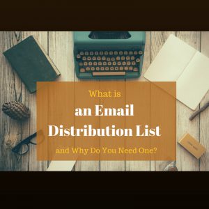 What is an email distribution list