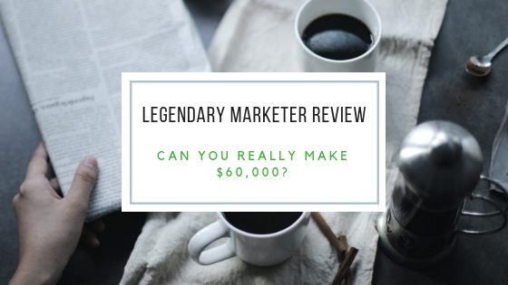 Legendary Marketer Can you really make $60,00