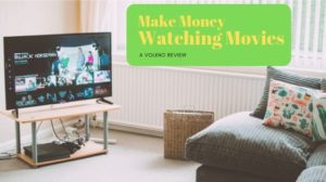 Make Money watching movies